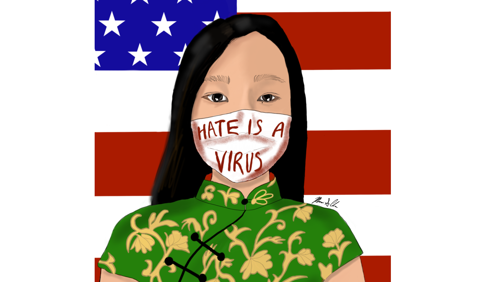 "Hate Is A Virus" by Monica Chan