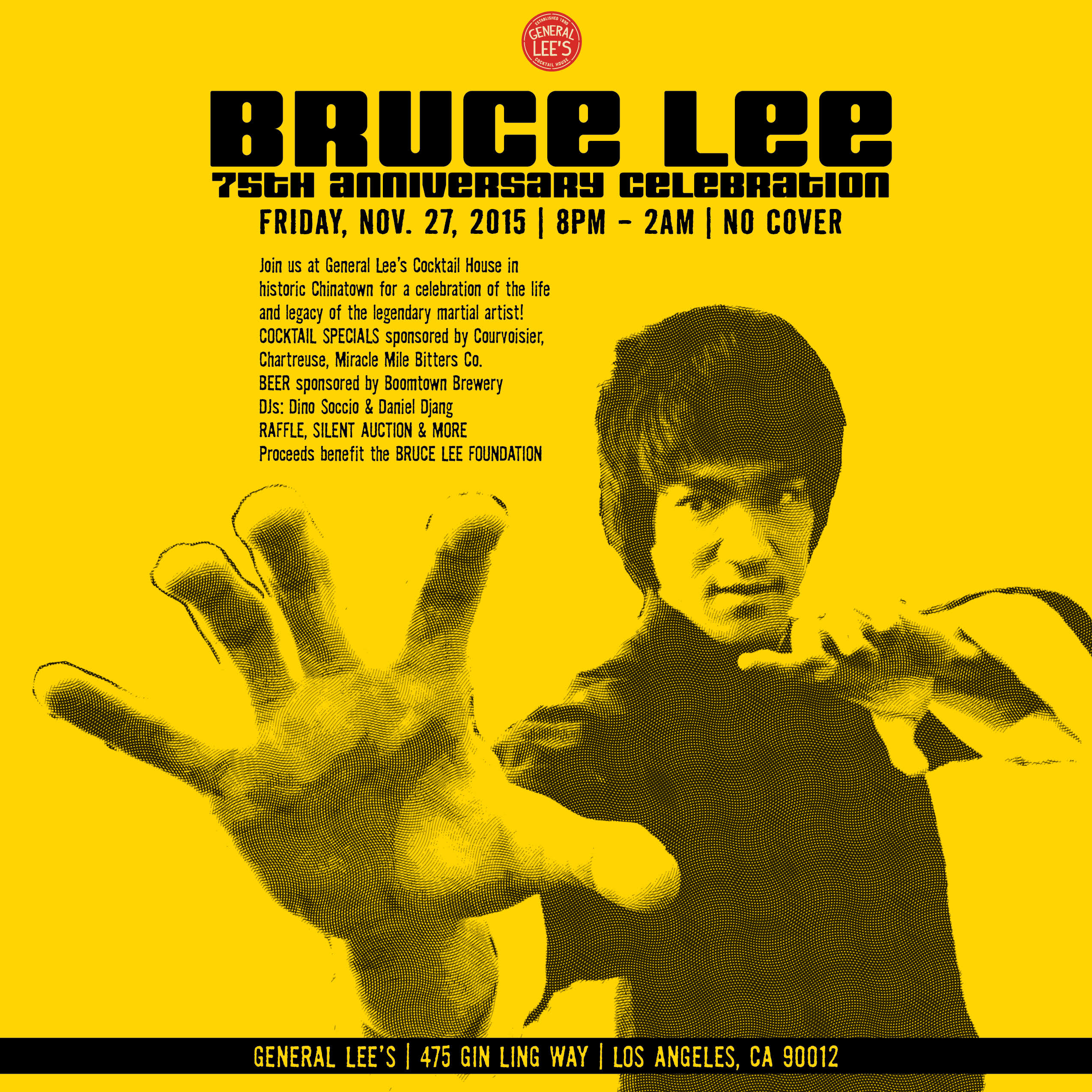 Bruce Lee 75th Anniversary at General Lee's